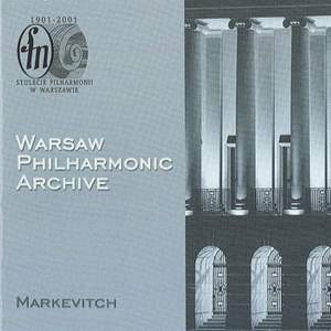 Markevitch, Igor: Warsaw Philharmonic Archive Vol. 2