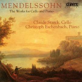 Mendelssohn: Works for Cello and Piano