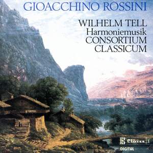 Rossini: Guilliame Tell Arrangements For Wind