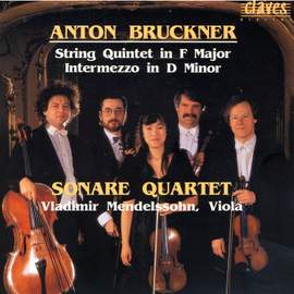 Bruckner: Works For String Quintet
