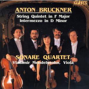 Bruckner: Works For String Quintet