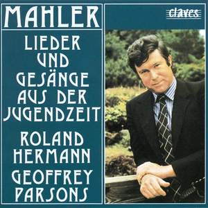 Mahler: Lieder und Gesänge aus der Jugendzeit