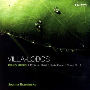 Villa-Lobos: Piano Music