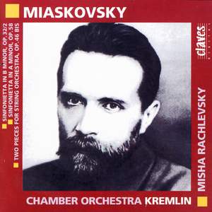 Miaskovsky: Orchestral Works
