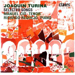 Joaquin Turina: Vocal Works