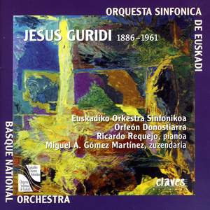 Guridi: Vocal and Choral Works