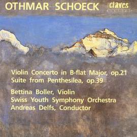 Schoeck: Violin Concerto & Penthesilea Suite