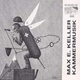 Max E Keller: Kammermusik
