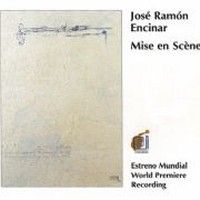 Encinar: Mise en Scène