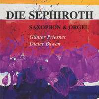 Die Sephiroth - Saxophone & Organ