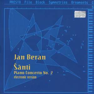 Beran: Piano Concerto No. 2 'Santi'