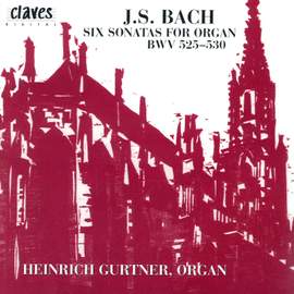 Bach, J S: Trio Sonatas Nos. 1-6, BWV525-530