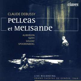 Debussy: Pelléas et Mélisande