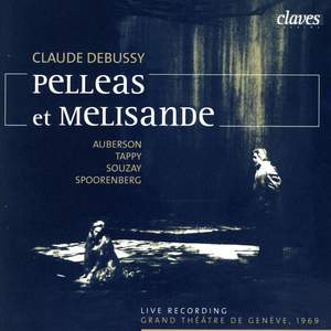Debussy: Pelléas et Mélisande