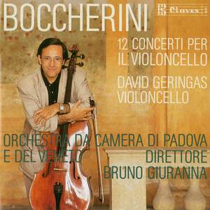 Boccherini: Cello Concertos Nos. 1-12