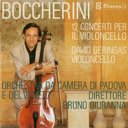Boccherini: Cello Concertos Nos. 1-12