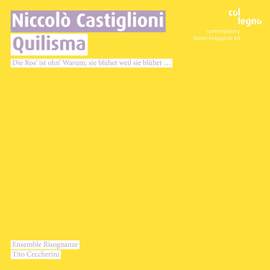 Niccolo Castiglioni: Quilisma