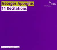 Aperghis, Georges: 14 Recitations