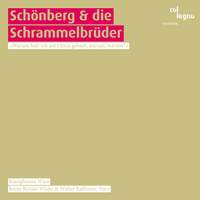 Schonberg und die Schrammelbruder