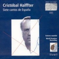Halffter, C: Siete Cantos de Espana