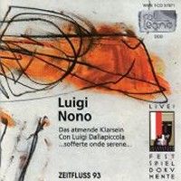 Nono: Das Atmende Klarsein, etc.