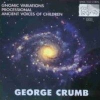 George Crumb: Gnomic Variations