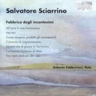 Sciarrino: Fabbrica degli incantesimi (cycle for flute)