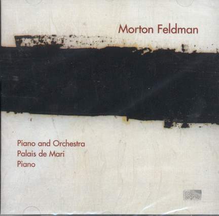 Feldman: Works for Piano and Orchestra