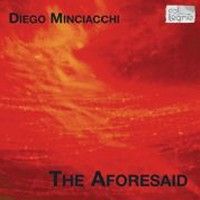Diego Minciacchi:The Aforesaid