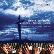 Messiaen: Visions de l'Amen & Kurtág: Die sieben Worte
