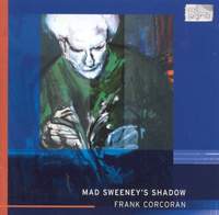 Corcoran: Mad Sweeney's Shadow