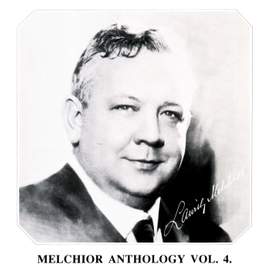 Lauritz Melchoir - Legendary Interpretations - Siegmund in 'Die Walküre' 1935-1938