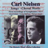Nielsen: Songs & Choral Works