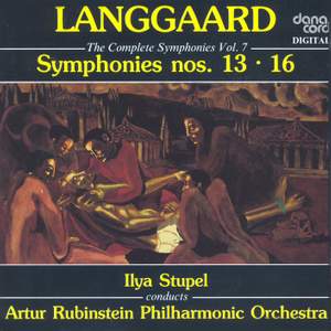 Langgaard: Symphonies 13 & 16