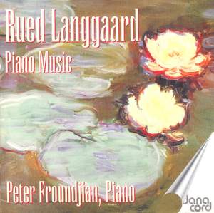 Rued Langgaard: Piano Music