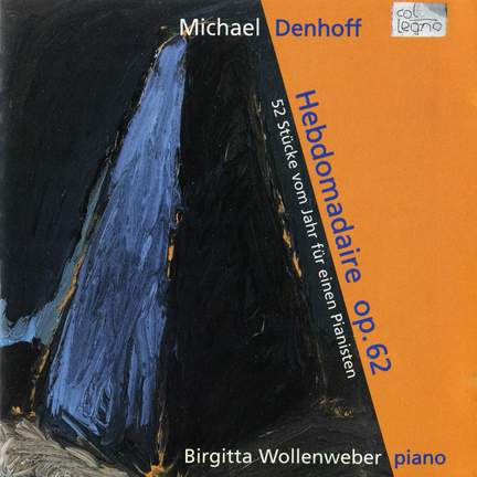 Denhoff: Hebdomadaire, Op. 62