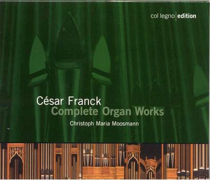 Franck: Complete Organ Works