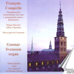 Couperin, F: Organ Mass for Abbey Churches on the 1st Gregorian Mass - Easter Mass