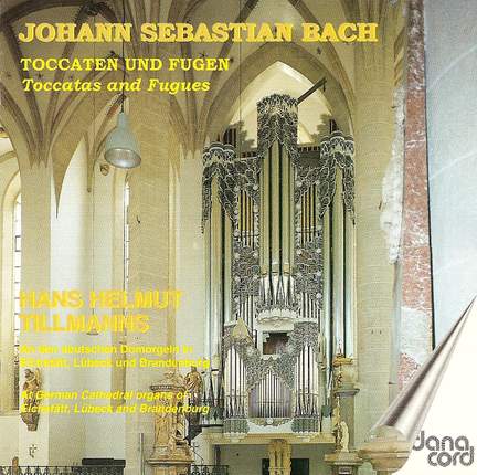 J S Bach: Toccatas and Fugues