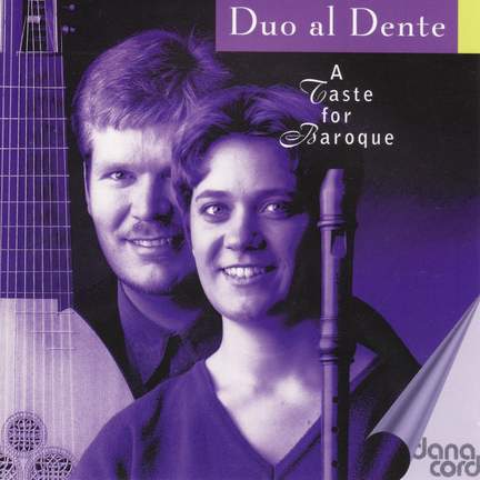 Duo Al Dente: A Taste for Baroque