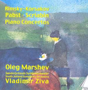 Three Russian Piano Concertos by Pabst, Rimsky Korsakov and Scriabin