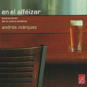 Marquez, Andres: Evocacioines de un piano Andaluz