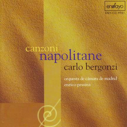 Bergonzi, Carlo: Canzoni Napolitane
