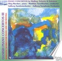 Malling, Schytte & Salomon - Danish Piano Concertos
