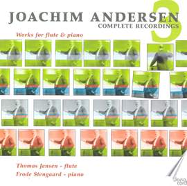 Andersen - Works for Flute and Piano, Volume 3