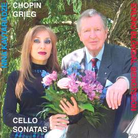 Chopin and Grieg: Cello Sonatas