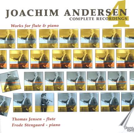 Andersen - Works for Flute and Piano, Volume 4