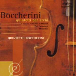 Boccherini, Luigi: Quintets/Minuetto - Quinteto Boccherini
