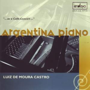 Various Composers: Argentina Piano (Luiz de Moura Castro)