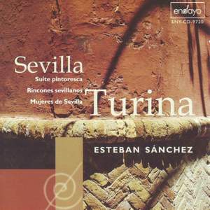 Turina, Joaquin: Sevilla (Esteban Sanchez)